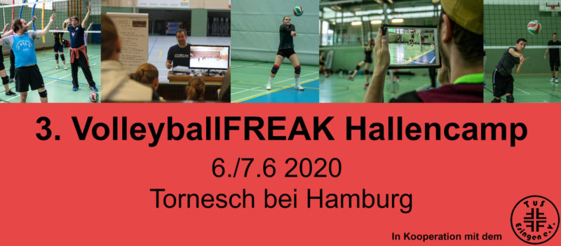 3. VolleyballFREAK Hallencamp am 6.-7.6.2020 in Tornesch bei Hamburg