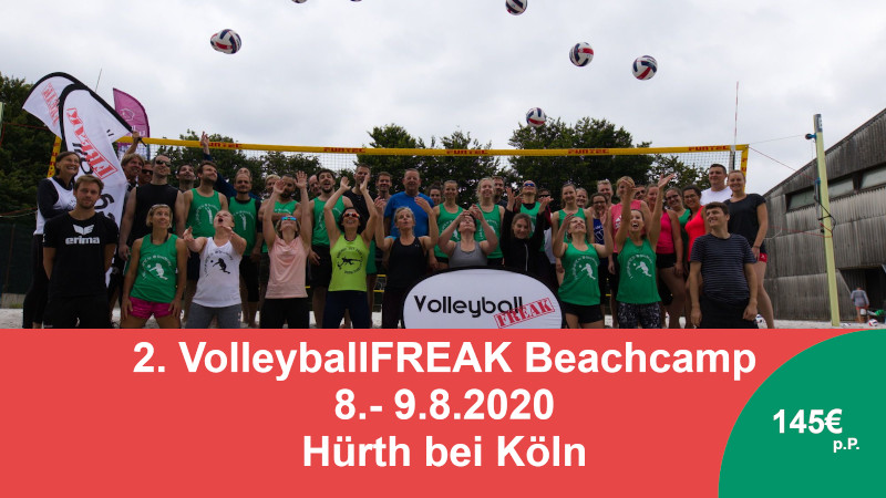 2. VolleyballFREAK Beachcamp am 8.-9.8 in Hürth bei Köln