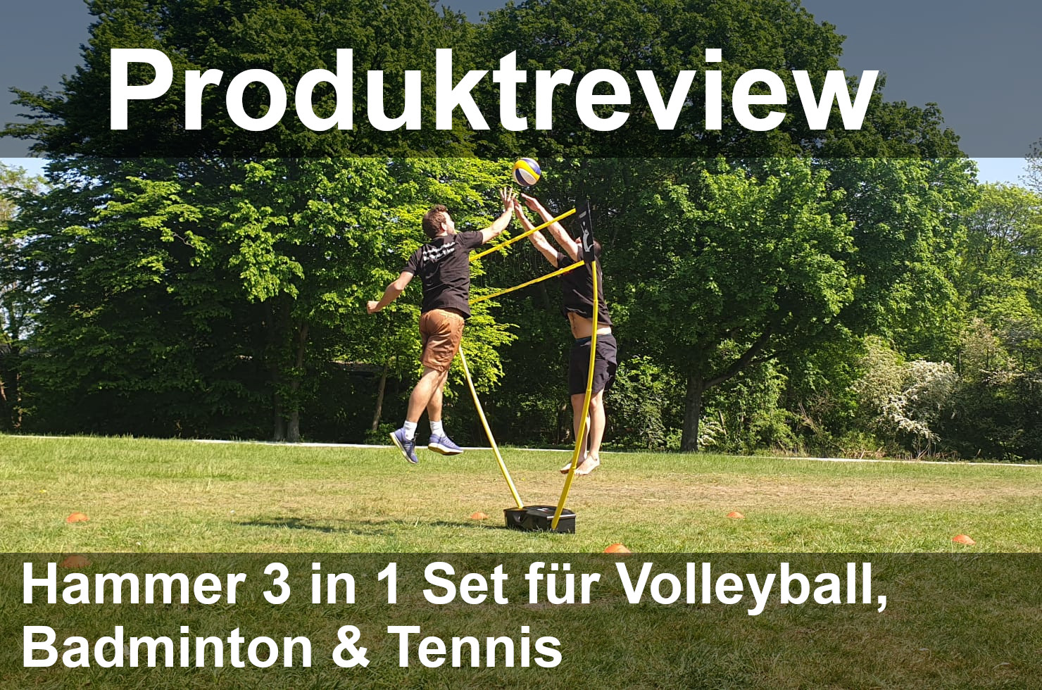 Produktreview: Hammer 3 in 1 Set für Volleyball, Badminton und Tennis