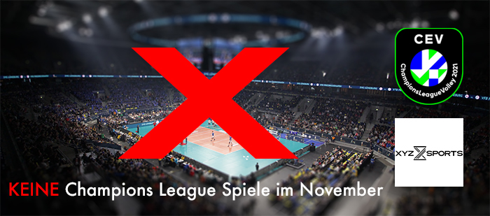 (Keine) Volleyball Champions League im November