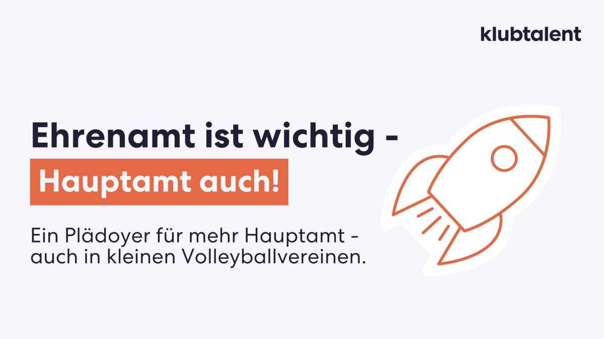 Ehrenamt ist wichtig, Hauptamt auch. Ein Plädoyer für mehr und bessere Bezahlung in Volleyballvereinen – Sponsored Post