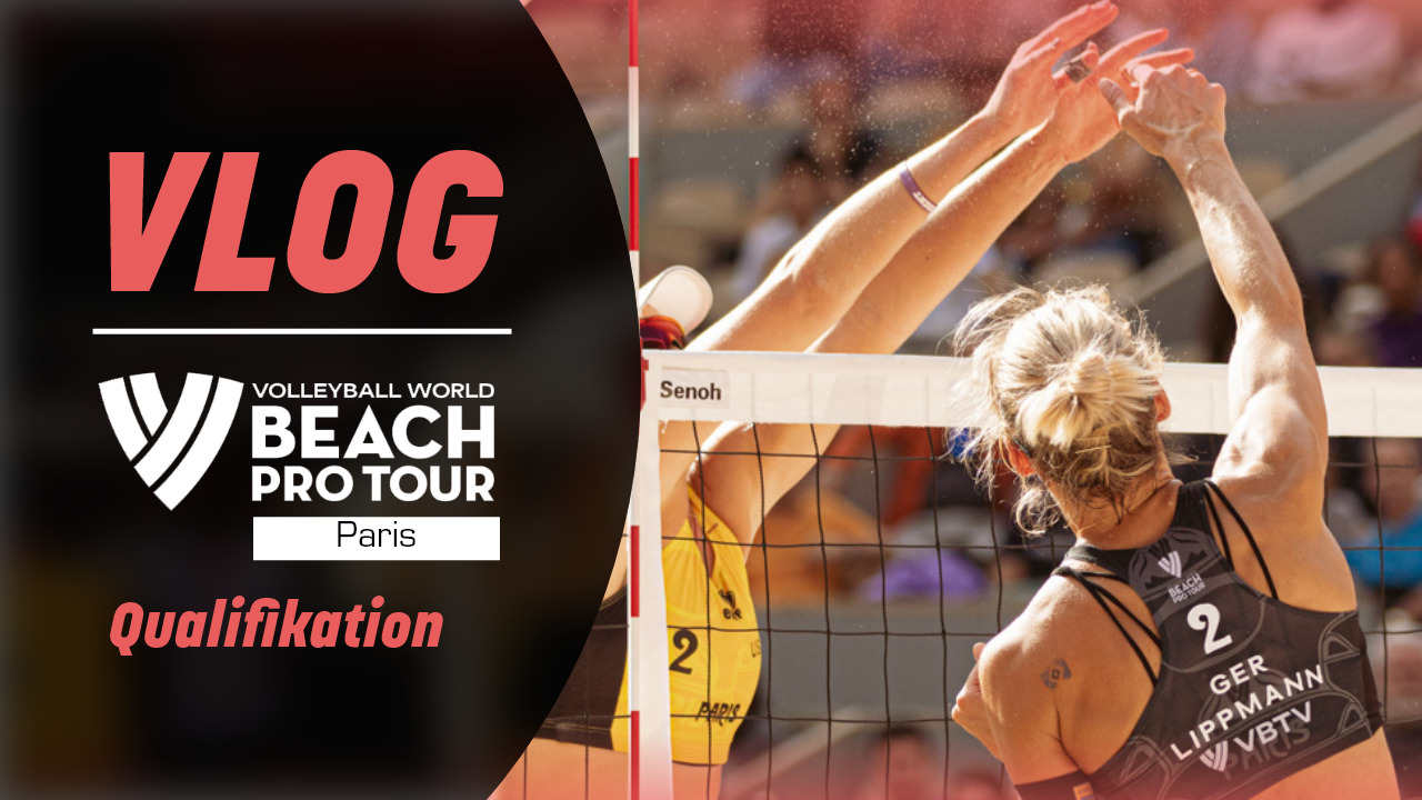 VLOG von der Beach Pro Tour Qualifikation beim Elite16 in Paris