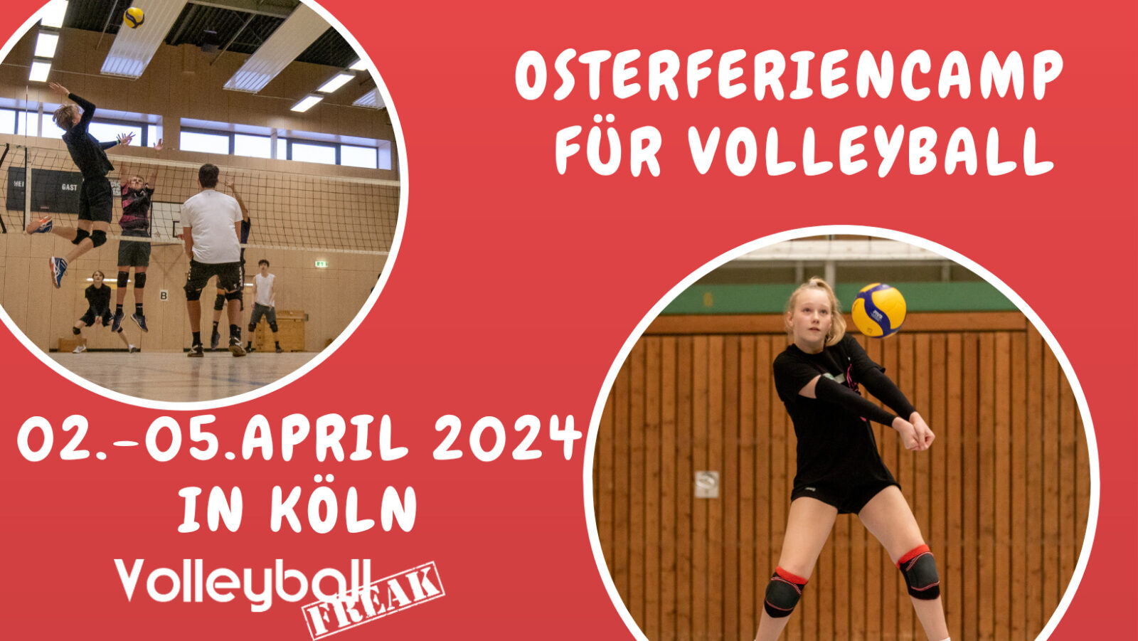 Osterferiencamp für Volleyball 2.-5.4.2024 in Köln