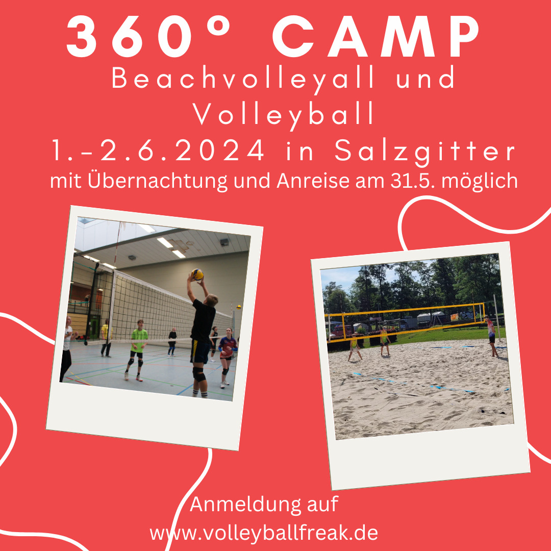 360° Camp für Volleyball und Beachvolleyball in Salzgitter 1.-2.6.2024