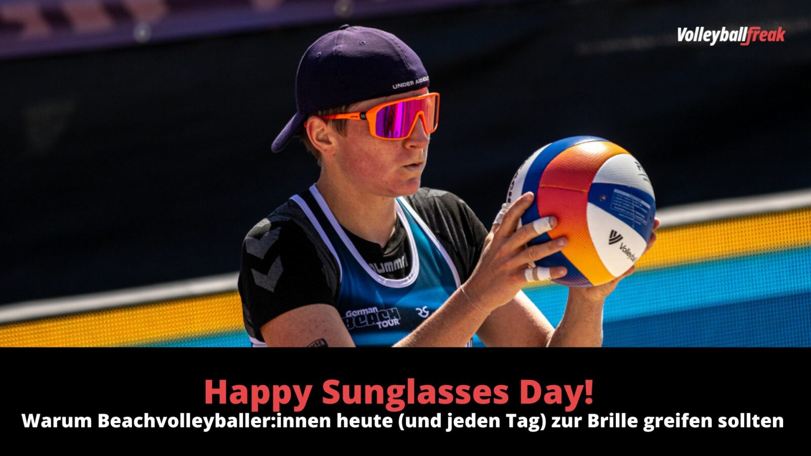 Happy Sunglasses Day! Warum Beachvolleyballer:innen heute (und jeden Tag) zur Brille greifen sollten